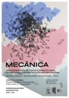 Cartel de Mecánica. Una exposición de Rocío Expósito Cano