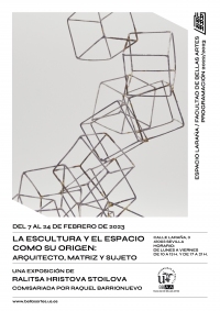 LA ESCULTURA Y EL ESPACIO COMO SU ORIGEN: ARQUITECTO, MATRIZ Y SUJETO